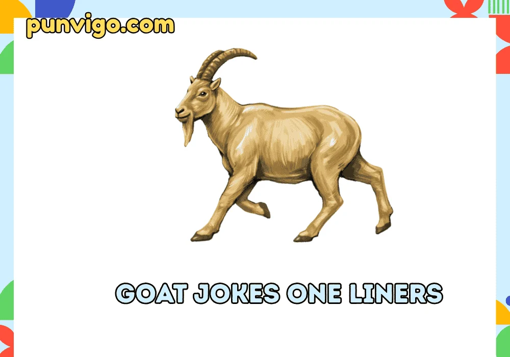 Goat jokes one liners