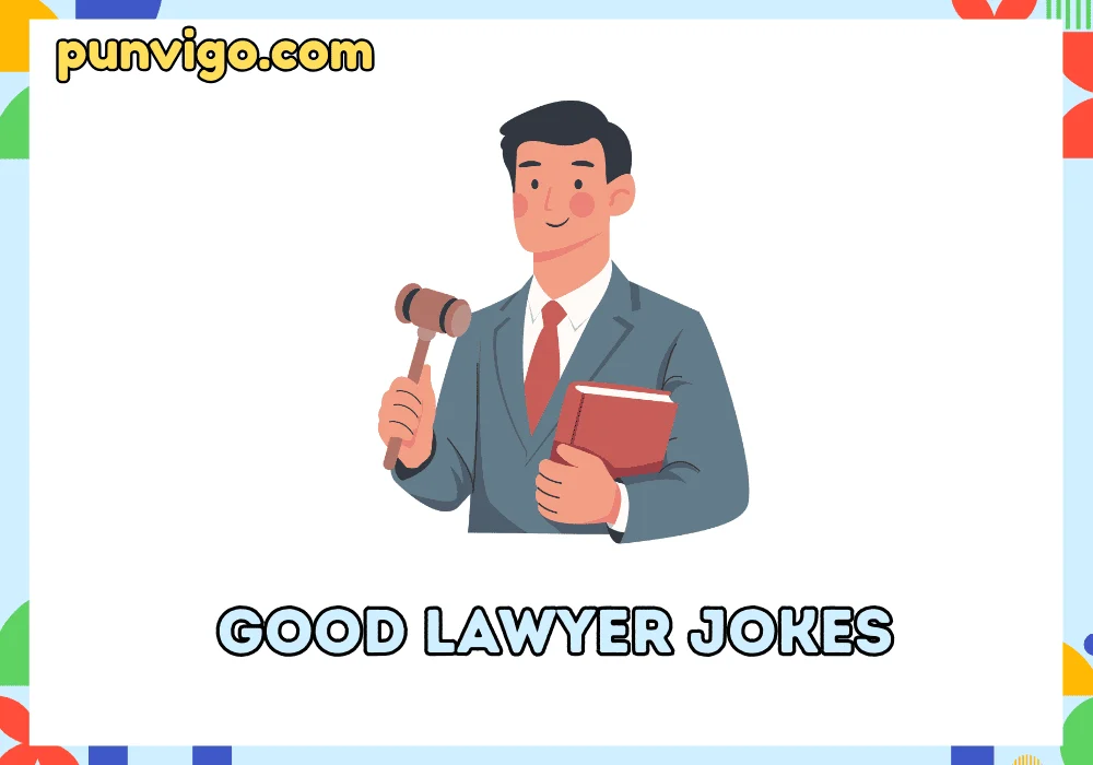 Good lawyer jokes