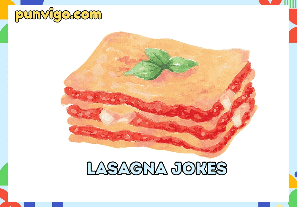 Lasagna jokes