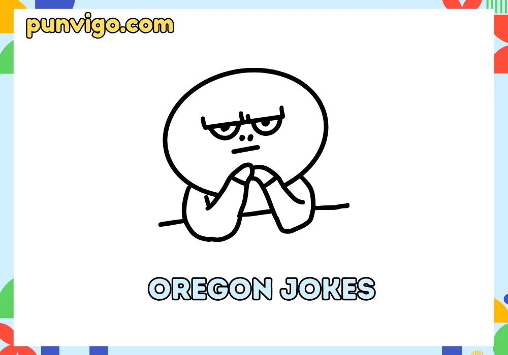 Oregon jokes