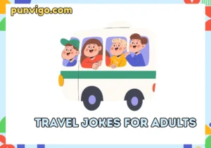 Travel jokes for adults
