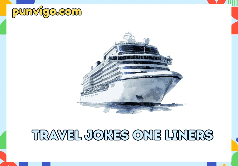 Travel jokes one liners