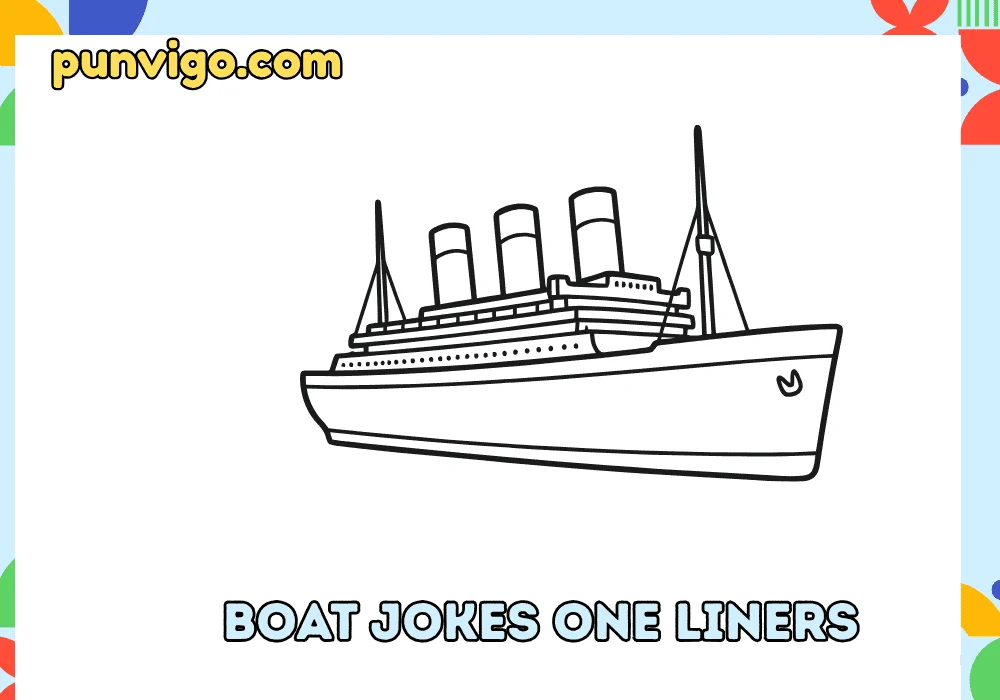 Boat jokes one liners