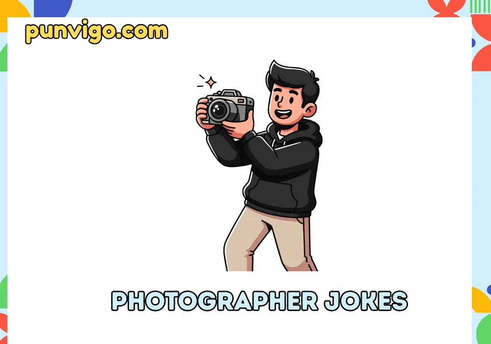 Photographer jokes