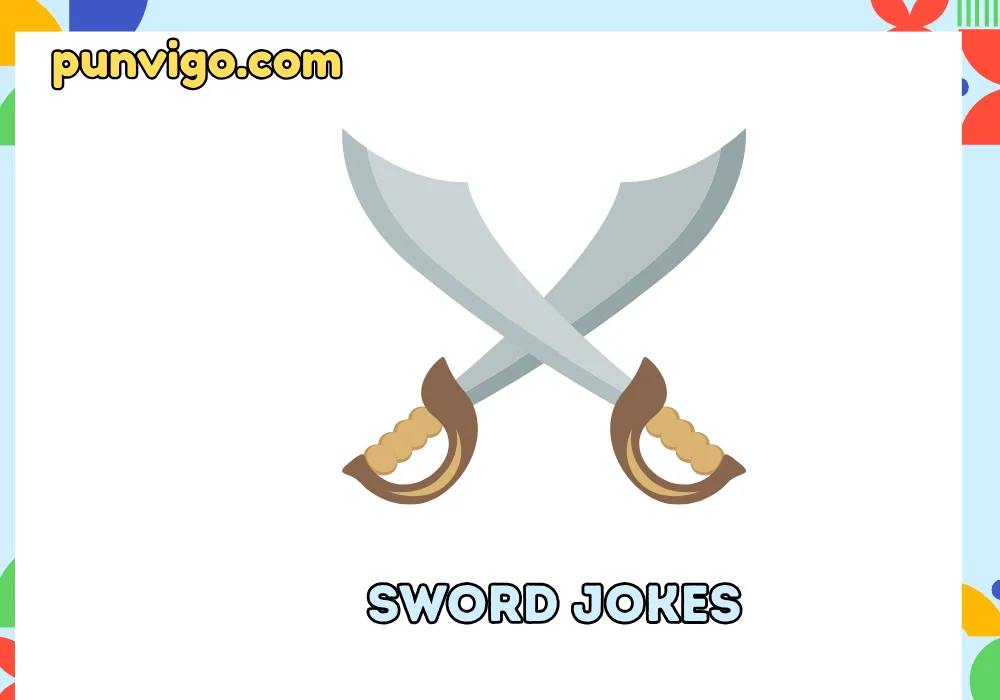 Sword jokes